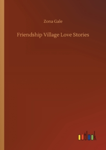 Image for Friendship Village Love Stories