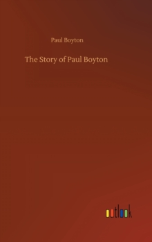 Image for The Story of Paul Boyton