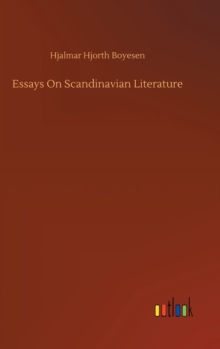 Image for Essays On Scandinavian Literature