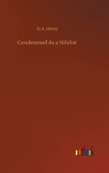Image for Condemned As a Nihilist