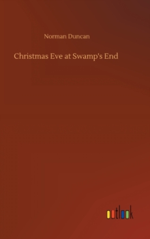 Image for Christmas Eve at Swamp's End