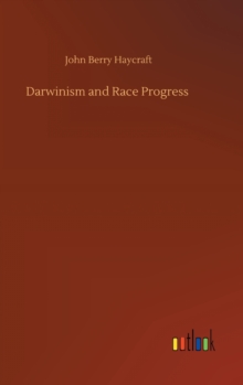 Image for Darwinism and Race Progress