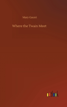 Image for Where the Twain Meet