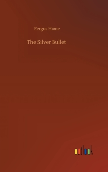 Image for The Silver Bullet