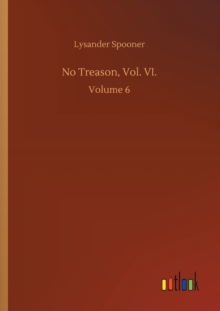 Image for No Treason, Vol. VI.