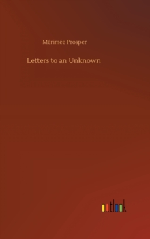 Image for Letters to an Unknown