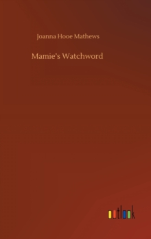 Image for Mamie's Watchword