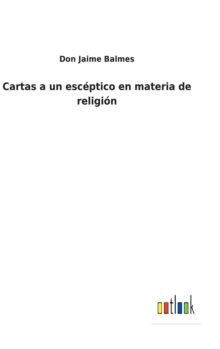 Image for Cartas a un esceptico en materia de religion