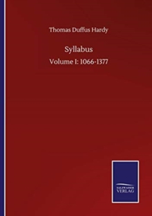 Image for Syllabus : Volume I: 1066-1377