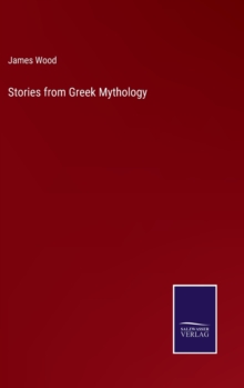 Image for Stories from Greek Mythology