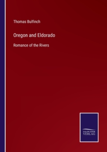 Image for Oregon and Eldorado
