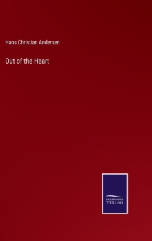 Image for Out of the Heart