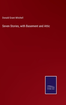 Image for Seven Stories, with Basement and Attic