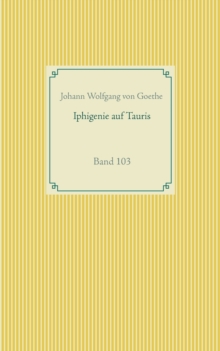 Image for Iphigenie auf Tauris : Band 103