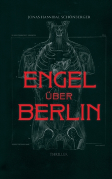 Image for Engel UEber Berlin : Thriller