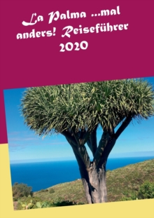 Image for La Palma ...mal anders! Reisefuhrer 2020