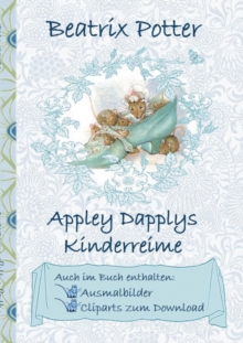 Image for Appley Dapplys Kinderreime (inklusive Ausmalbilder und Cliparts zum Download)