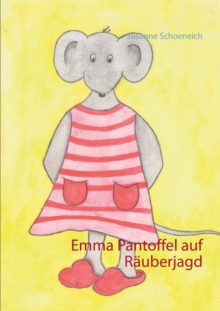 Image for Emma Pantoffel auf Rauberjagd