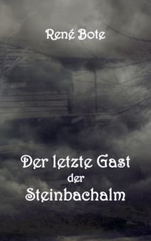 Image for Der letzte Gast der Steinbachalm