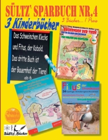 Image for Sultz' Sparbuch Nr.4 - 3 Kinderbucher