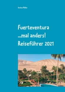 Image for Fuerteventura ...mal anders! Reisefuhrer 2021