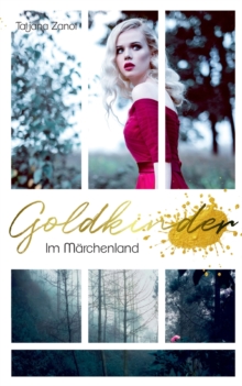 Image for Goldkinder 5 : Im Marchenland