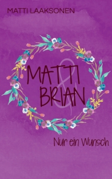 Image for Matti & Brian 8 : Nur ein Wunsch