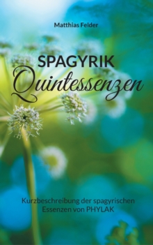 Image for Spagyrik Quintessenzen