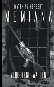 Image for Memiana 9 - Verbotene Waffen