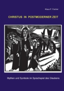 Image for Christus in postmoderner Zeit