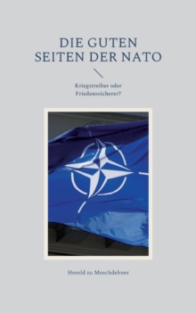 Image for Die guten Seiten der NATO
