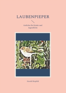 Image for Laubenpieper : Gedichte fur Kinder und Jugendliche