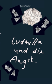 Image for Ludmilla und die Angst