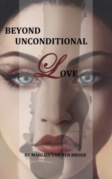 Image for Beyond Unconditional Love