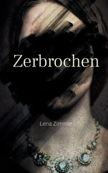 Image for Zerbrochen
