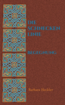 Image for Die Schneckenlinie : Begegnung