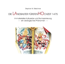 Image for Die Landshuter Furstenhochzeit 1475