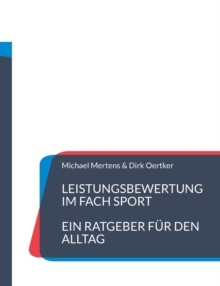 Image for Leistungsbewertung im Fach Sport : Ein Ratgeber fur den Alltag