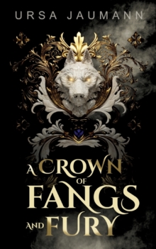 Image for A Crown of Fangs and Fury