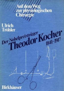 Image for Der Nobelpreistrager Theodor Kocher 1841 1917