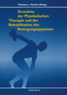 Image for Grundriss der Physikalischen Therapie und Rehabilitation der Bewegungsapparates