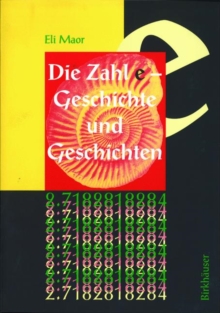 Image for Die Zahl e - Geschichte Und Geschichten