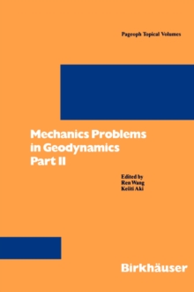 Image for Mechanics Problems in Geodynamics Part II