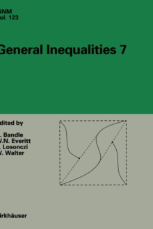 Image for General Inequalities 7 : 7th International Conference at Oberwolfach, November 13–18, 1995