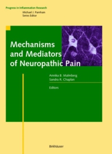 Image for Mechanisms and Mediators of Neuropathic Pain