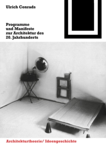 Image for Programme und Manifeste zur Architektur des 20. Jahrhunderts