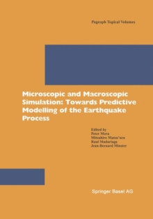 Image for Microscopic and Macroscopic Simulation: Towards Predictive Modelling of the Earthquake Process