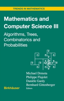 Image for Mathematics and Computer Science III : Algorithms, Trees, Combinatorics and Probabilities