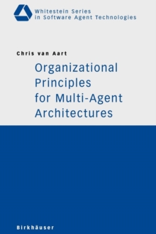Image for Organizational Principles for Multi-Agent Architectures