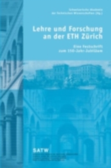 Image for Lehre und Forschung an der ETH Zurich: Eine Festschrift zum 150-Jahr-Jubilaum